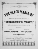 The Black Maria, O!, Dave Braham, 1887