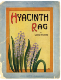 Hyacinth Rag, George Botsford, 1911