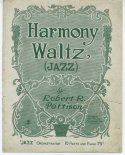Harmony Waltz, Robert R Pattison, 1917