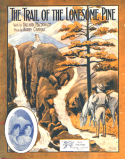 The Trail Of The Lonesome Pine, Harry Carroll, 1913