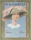 Oh, You Beautiful Doll, Nathanial Davis Ayer, 1911