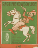 Ragtime Cowboy Joe, Lewis F. Muir; Maurice Abrahams, 1912