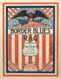 Border Blues Rag, Guy A. Surber, 1916