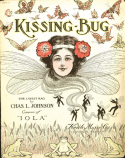 Kissing Bug, Charles Leslie Johnson (a.k.a. Raymond Birch), 1909