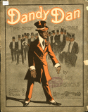 Dandy Dan, Julian Fredericks, 1909