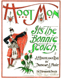 It's The Bonnie Scotch, Duncan J. Muir, 1899