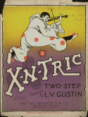 X-N-Tric, Louise V. Gustin, 1900