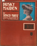 Dusky Maiden, Spencer Morse, 1903