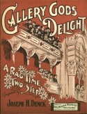 Gallery Gods Delight, Joseph H. Denck, 1905