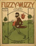 Fuzzy Wuzzy, Frank C. Keithley, 1908