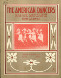 The American Dancers, Bob Alden, 1908