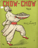 Chow-Chow Rag, Phil Schwartz, 1909