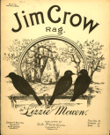 Jim Crow Rag, Lizzie Mowen, 1910