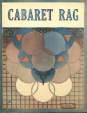 Cabaret Rag, Joseph M. Daly, 1913