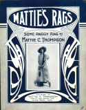 Mattie's Rags, Mattie Claire Thompson, 1916