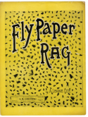 Fly Paper Rag, A. Lorne Lee, 1909