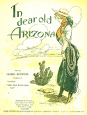 In Dear Old Arizona, George Botsford, 1906