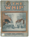 The Whip, Abe Holzmann, 1913