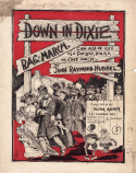 Down In Dixie, John Raymond Hubbell, 1899