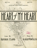 Heart Of My Heart, Albert Von Tilzer, 1907