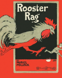 Rooster Rag, Muriel Pollock, 1917