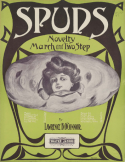 Spuds, Lawrence B. O'Connor, 1907