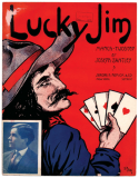Lucky Jim, Joseph H. Santley, 1908