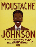 Mustache Johnson, Dora Loucks Hillman, 1909