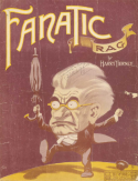 Fanatic Rag, Harry Austin Tierney, 1911