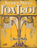 Kerry Mills Fox Trot, Kerry Mills, 1914