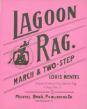 Lagoon Rag, Louis Mentel, 1907