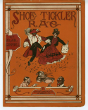 Shoe Tickler Rag, Wilbur Campbell, 1911