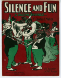 Silence And Fun, Charles E. Mullen, 1904