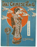 That Chinese Rag, Albert Stedman, 1910