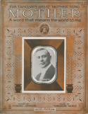 M-O-T-H-E-R, Theodore F. Morse, 1915