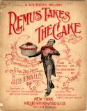 Remus Takes The Cake, Jacob Henry Ellis, 1896