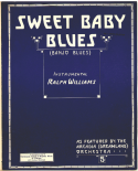 Sweet Baby Blues, Ralph Williams, 1917