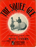 The Squee-Gee, William H. Tyers, 1904