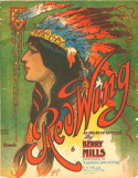 Red Wing, Kerry Mills, 1907