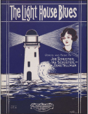 The Light House Blues, Joe Schuster; Ira Schuster; Duke Yellman, 1927