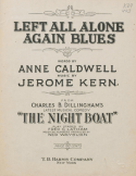 Left All Alone Again Blues, Jerome D. Kern, 1920