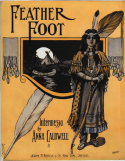 Feather Foot, Anna Caldwell, 1908