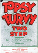 Topsy Turvy, Louise V. Gustin, 1899