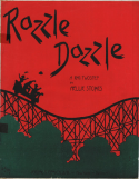 Razzle Dazzle, Nellie M. Stokes, 1909