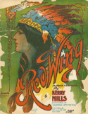 Red Wing (song), Kerry Mills, 1907