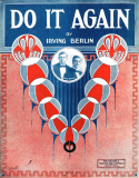 Do It Again, Irving Berlin, 1912