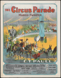 The Circus Parade, E. T. Paull, 1904