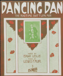 Dancing Dan The Ragtime Battling Man, Lewis F. Muir, 1912