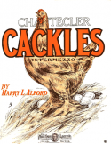 Cackles, Harry L. Alford, 1910