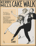 Kerry Mills Cake Walk, Kerry Mills, 1915